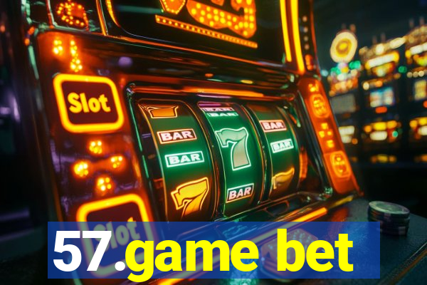 57.game bet